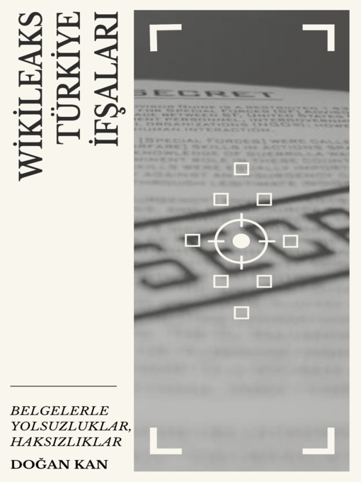 Title details for Wikileaks Türkiye İfşaları by Doğan Kan - Available